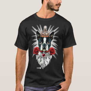 Boston Terrier King Crown Royal Angepasst T-Shirt