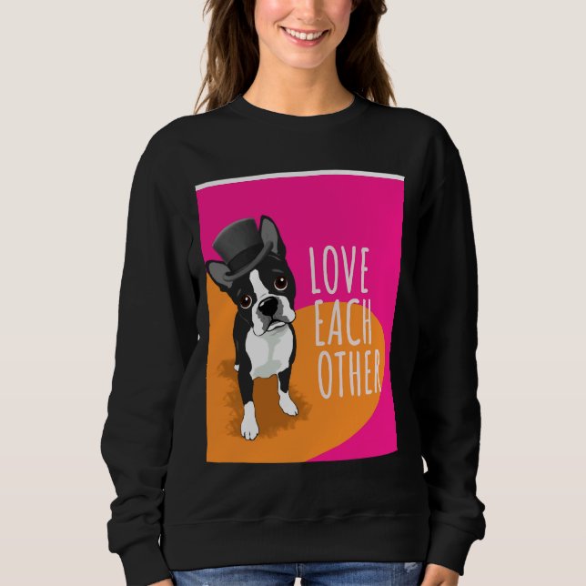 Boston Terrier Liebe Sweatshirt (Vorderseite)