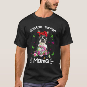 Boston Terrier Mama Florals Niedlich Dog Mama Moth T-Shirt