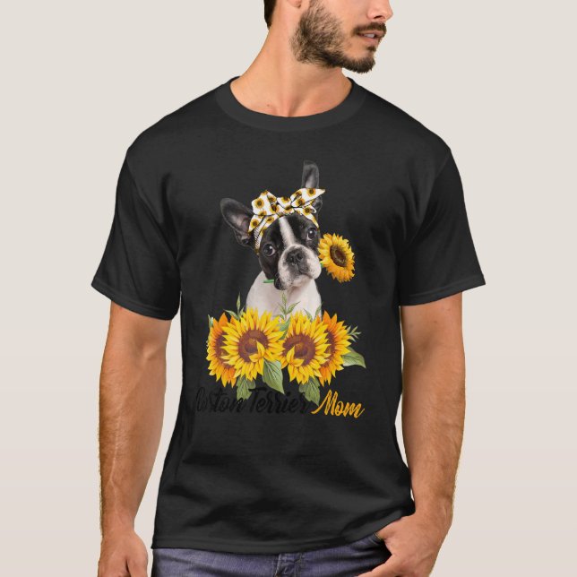 Boston Terrier Mama Sunflower Summer Dog Mama Mama T-Shirt (Vorderseite)