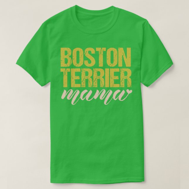 Boston Terrier Mama T-Shirt (Design vorne)