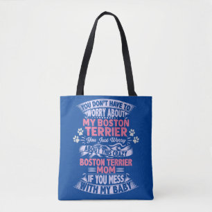 "Boston Terrier" Mama Tote Bag.