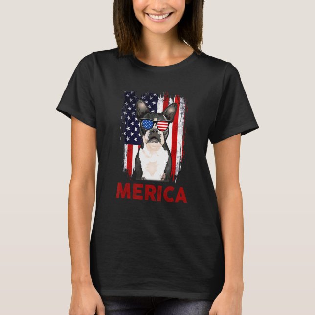Boston Terrier Merica Patriotic American Flag 4. T-Shirt (Vorderseite)