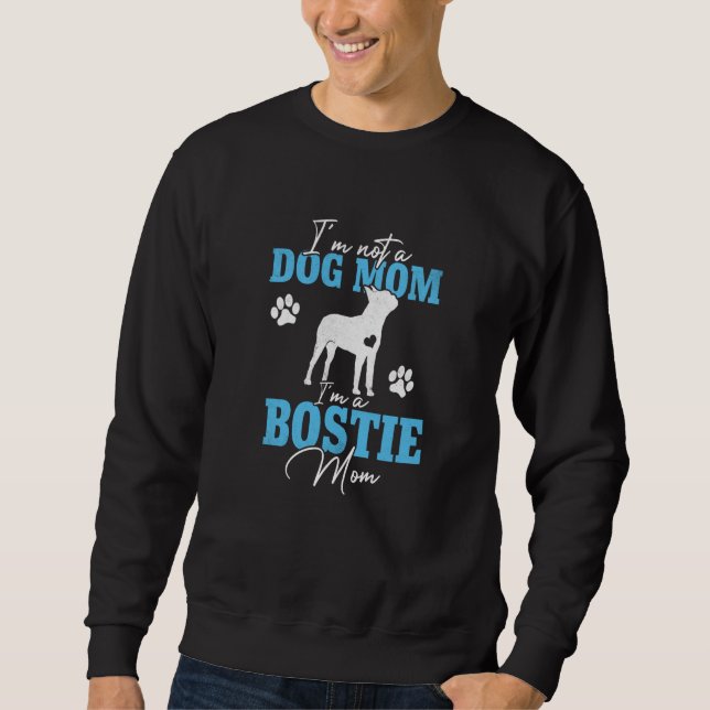 Boston Terrier Mom Dog  for Women Mother's Day Sweatshirt (Vorderseite)
