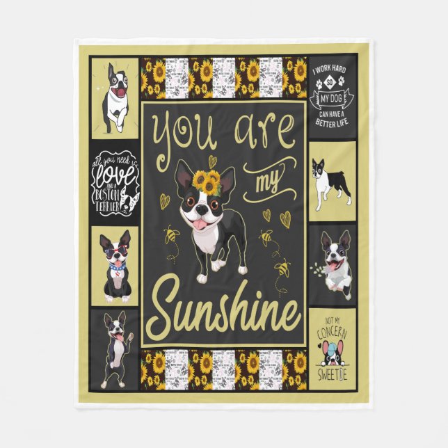 Boston Terrier Sie sind mein Sonnenschein Fleecedecke (Vorderseite)