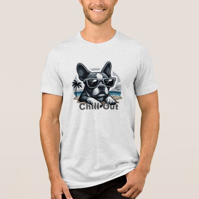 Boston Terrier T: Chill Out Tri-Blend Shirt (Vorderseite)