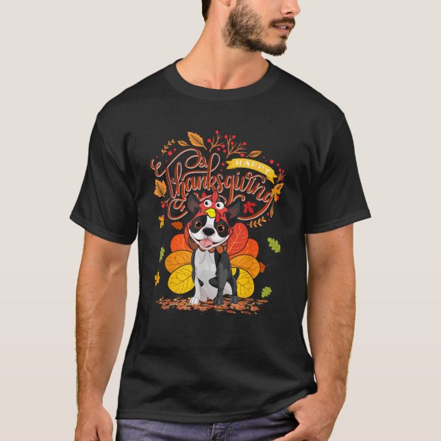 Boston Terrier Turkey Kostüm Happy Thanksgiving T-Shirt (Vorderseite)