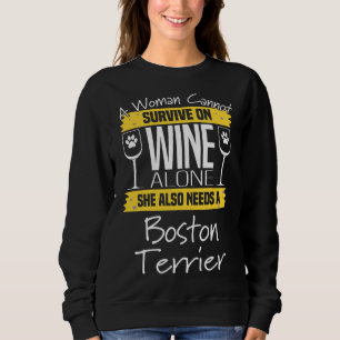 Boston Terrier Womens Eine Frau kann nicht mit Wi  Sweatshirt