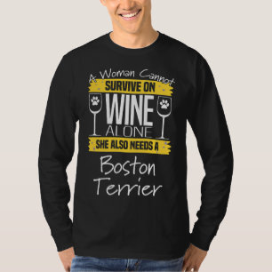 Boston Terrier Womens Eine Frau kann nicht mit Wi T-Shirt