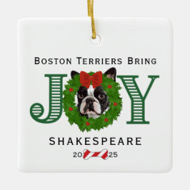 Boston Terriers Bring Joy Keramikornament