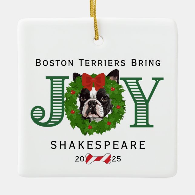 Boston Terriers Bring Joy Keramikornament (Vorderseite)