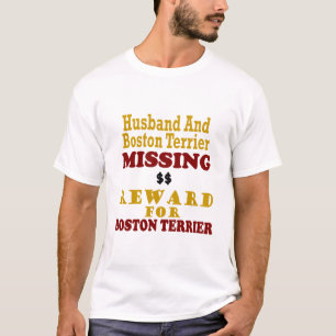 Bostonterrier-u. -ehemann-vermisste Belohnung für T-Shirt