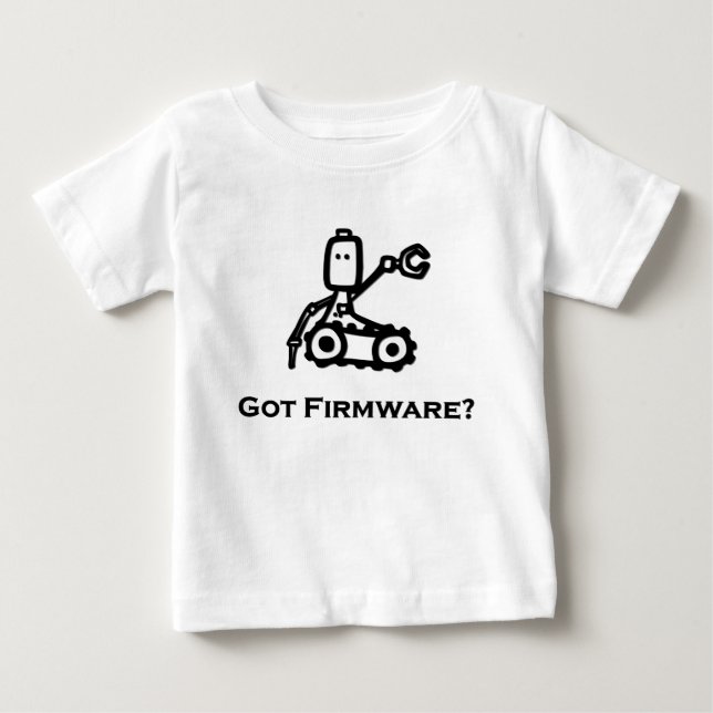 Bot-Got-Firmware Baby T-shirt (Vorderseite)