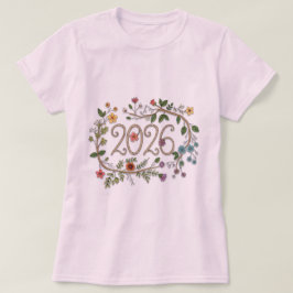 Botanical 2026 Typography with Flowering Vines  T-Shirt
