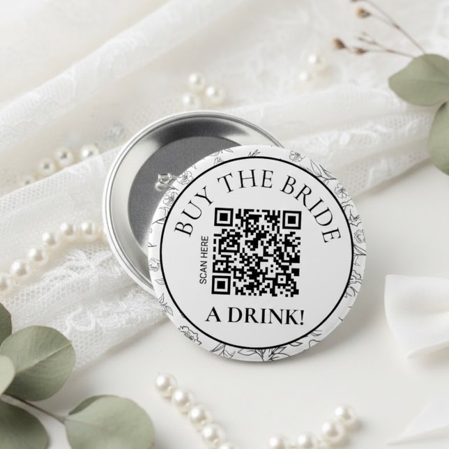 Botanical Buy the Bride a Drink QR Bachelorette Button (Von Creator hochgeladen)