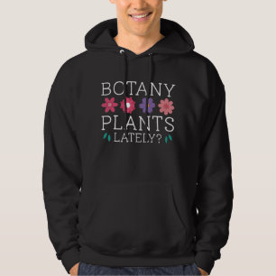 Botanik-Pflanze in letzter Zeit Hoodie