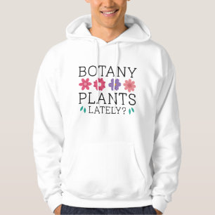 Botanik-Pflanze in letzter Zeit Hoodie