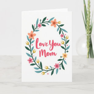 Botanische Love You Mom Karte