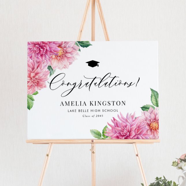 Botanische rosa Dahlie Gratulation Abschluss Poster (Congratulations to the graduate! Botanical graduation party sign featuring watercolor pink dahlias. )