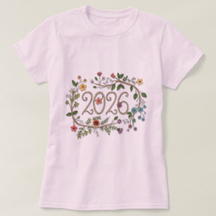 Botanische Typografie 2026 mit blühenden Reben T-Shirt