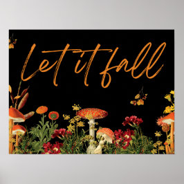 Botanischer Fall Zitat Pilze schwarz Poster