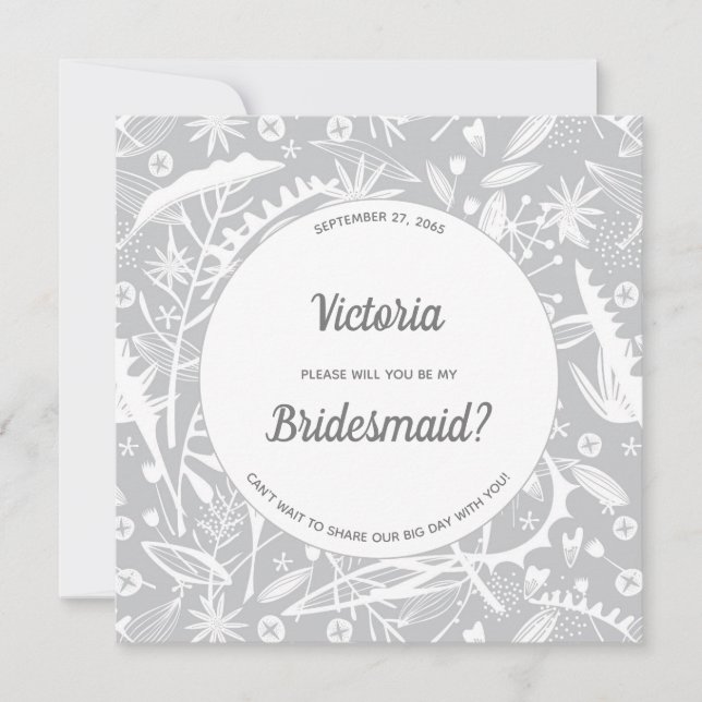 Botanisches Silbergrau-Muster ist meine Bridesmaid Einladung (Vorderseite)