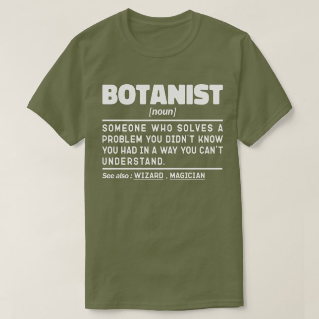 Botanist Noun Definition Botany Pflanze Lover Cool T-Shirt (Design vorne)