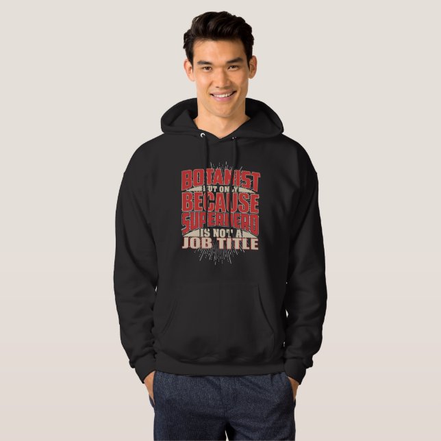 Botanist Superhero Hoodie (Vorne ganz)
