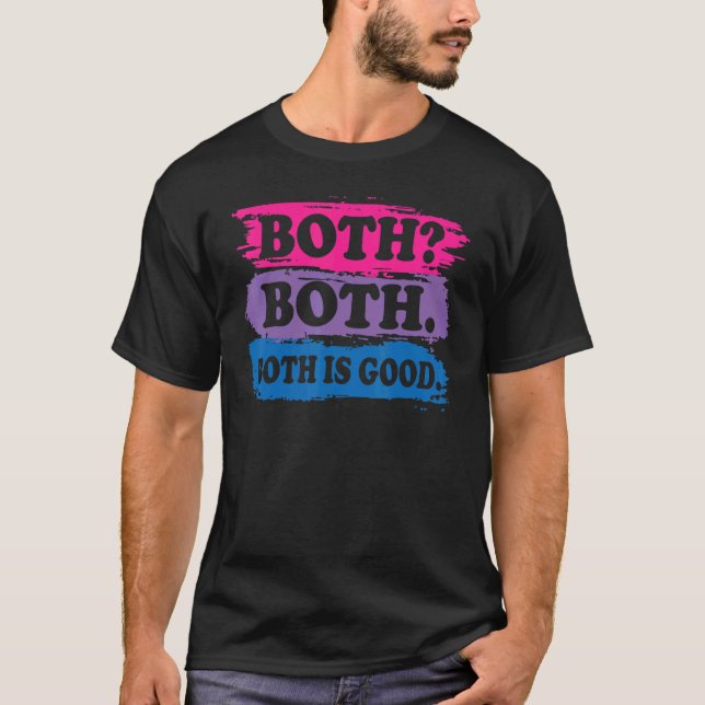 Both Good Bisexual Pansexual Rainbow LGBTQ Gender  T-Shirt (Vorderseite)
