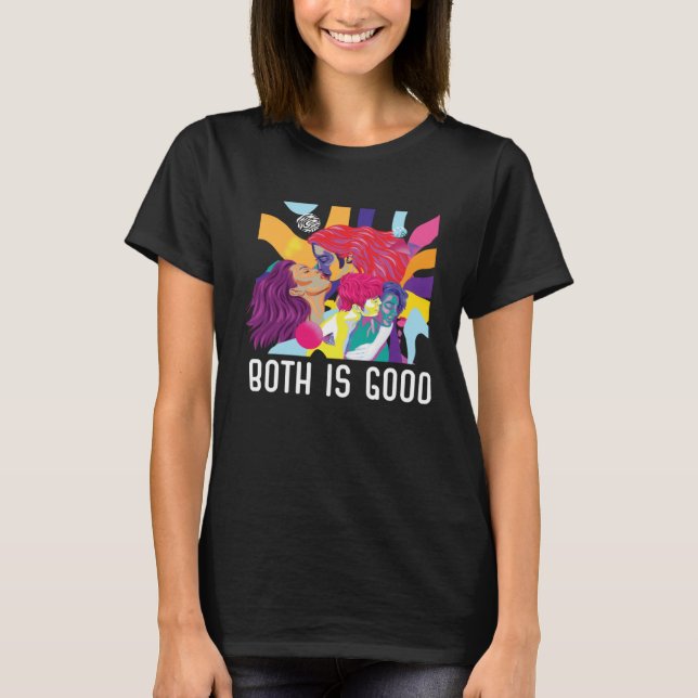 Both Is Good Bi Bisexual Rainbow Pride Bisexuality T-Shirt (Vorderseite)