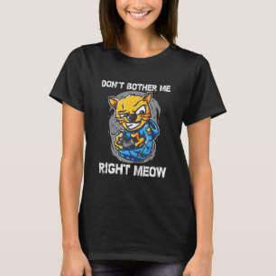 Bother Me direkt Meow Video Gamer Cat T-Shirt