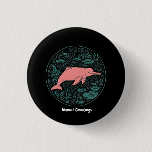 Boto Rosa Flussdelphin Wildlife Art Matt Lachsrosa Button