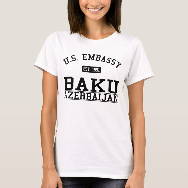 Botschaft Baku, Aserbaidschan T-Shirt (Vorderseite)