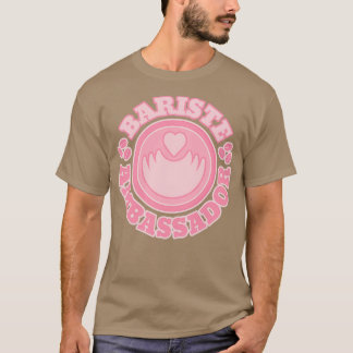 Botschafter Bariste T-Shirt