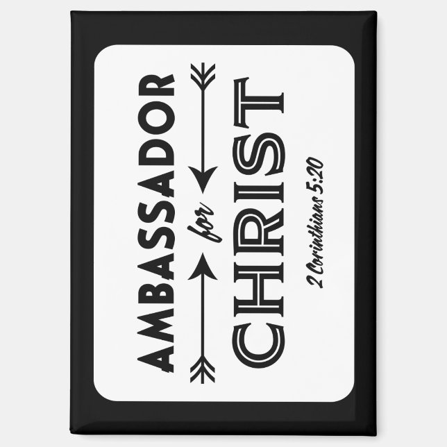 Botschafter für Christliche Schrift Slogan Magnet (Vorderseite)