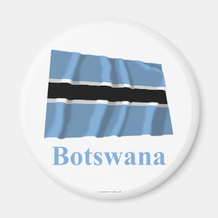 Botswana Waving Flag mit Namen Magnet