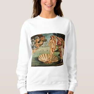 Botticelli - die Geburt der Venus Sweatshirt