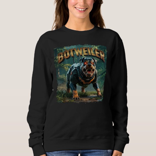 Botweiler Illustration – Roboter Rottweiler Lustig Sweatshirt (Vorderseite)
