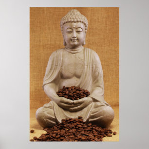 BOUDDHA DE GRAINS DE CAFé Poster
