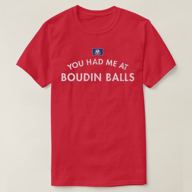 Boudin Balls Cajun Deep Fried Pork Wurst Louisia T-Shirt (Design vorne)
