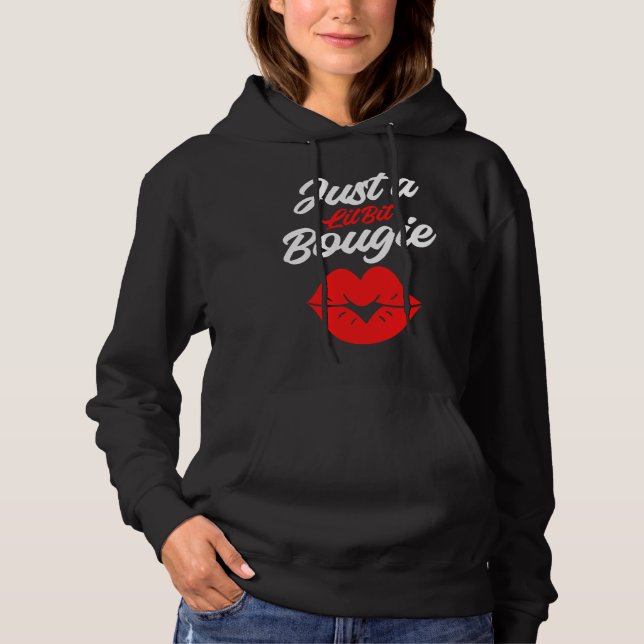 Bougie Lips  Humor Quotes Boujie Fancy Classy Pers Hoodie (Vorderseite)