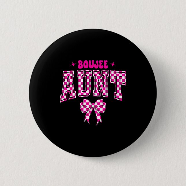 Boujee Aunt Nk Checkered Bow Birthday Family Match Button (Vorderseite)