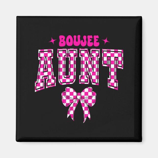 Boujee Aunt Nk Checkered Bow Birthday Family Match Magnet (Vorne)