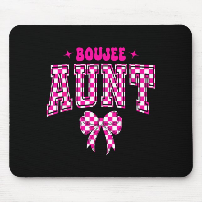 Boujee Aunt Nk Checkered Bow Birthday Family Match Mousepad (Vorne)