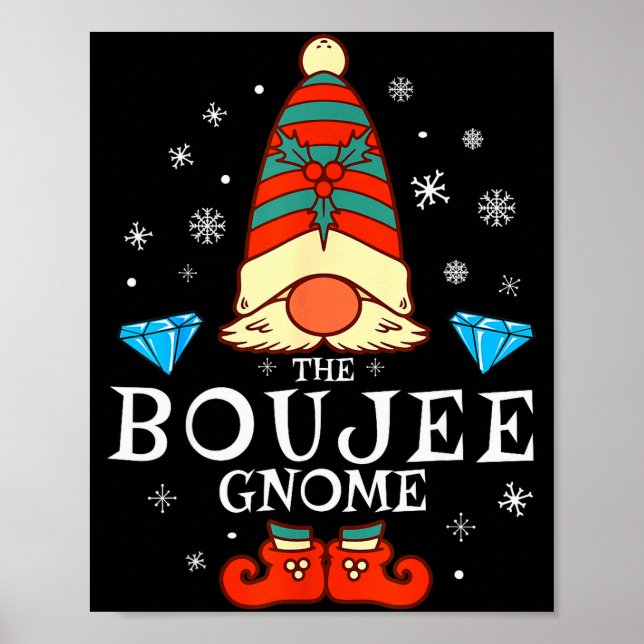 Boujee Gnome Xmas Family Matching Group Christmas  Poster (Vorne)