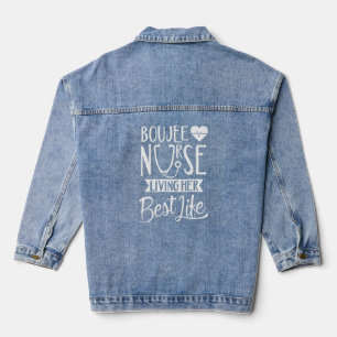 Boujee Nurse lebt ihr bestes Leben Black Queen Wom Jeansjacke