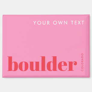 Boulder Colorado Andenken pink Magnet