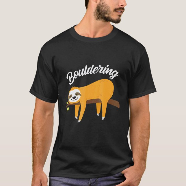 Boulder Faultier Klettern Boulderklettern T-Shirt (Vorderseite)