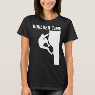 Boulder Time Climber Sport Klettern T-Shirt