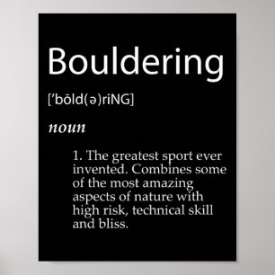Bouldering-Definition Berg Fels Bergkletterer Poster